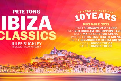 Pete Tong Presents Ibiza Classics 2025 UK Arena Tour